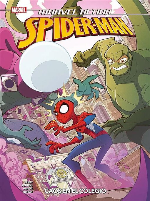Title details for Marvel Action. Spiderman 6. Caos en el colegio by Phil Murphy - Available